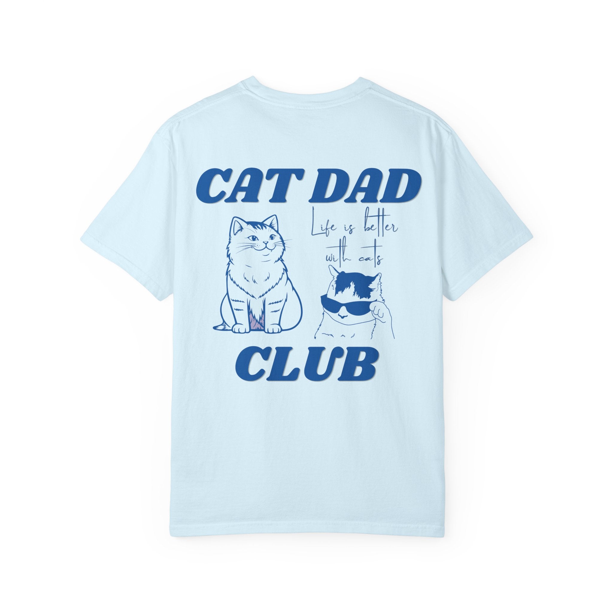 Cat Dad Shirt, Cat Dad Tee, Comfort Colors® Cat Dad Club TShirt, Back Design Tee Funny Cat Shirt, Cat Lover, New Cat Dad Shirt, Pet Parent