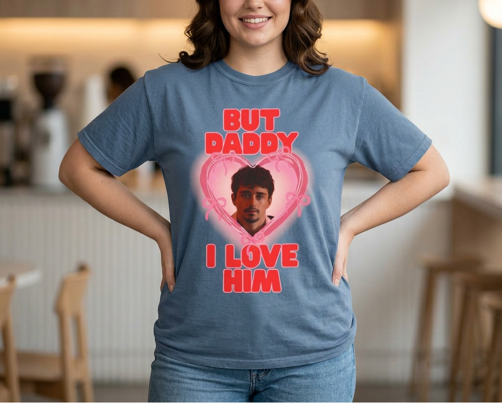 Charles Leclerc Funny F1 "But Daddy I Love Him", Formula 1 Fan Gifts & Merch