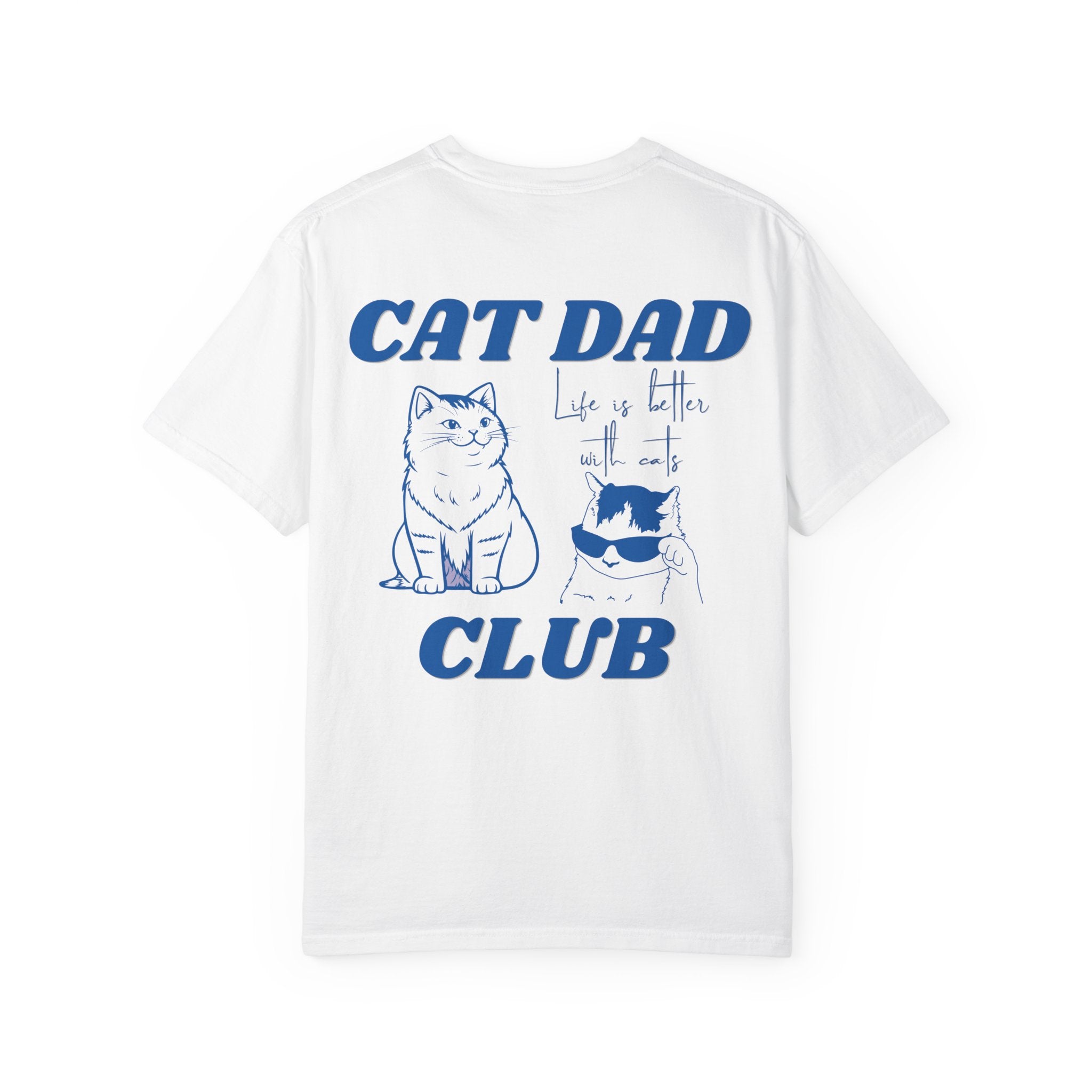 Cat Dad Shirt, Cat Dad Tee, Comfort Colors® Cat Dad Club TShirt, Back Design Tee Funny Cat Shirt, Cat Lover, New Cat Dad Shirt, Pet Parent
