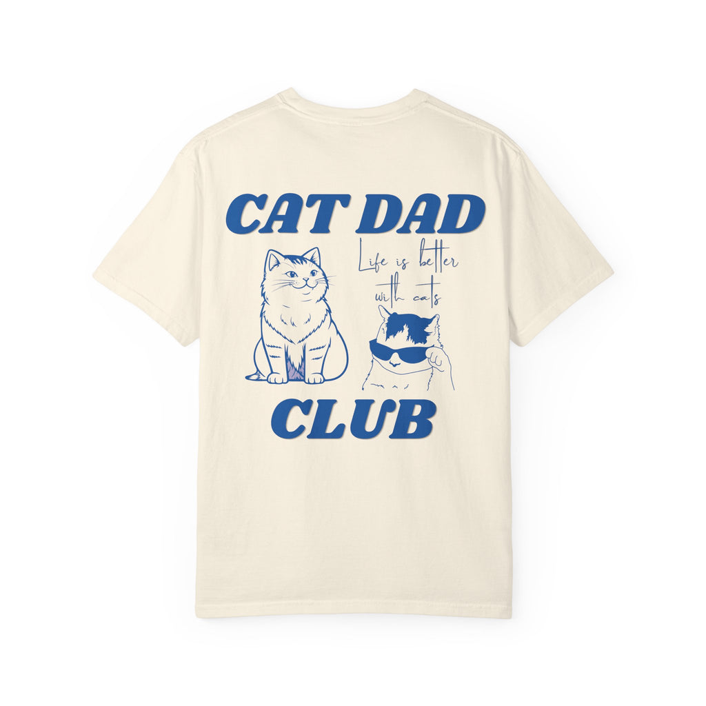 Cat Dad Shirt, Cat Dad Tee, Comfort Colors® Cat Dad Club TShirt, Back Design Tee Funny Cat Shirt, Cat Lover, New Cat Dad Shirt, Pet Parent