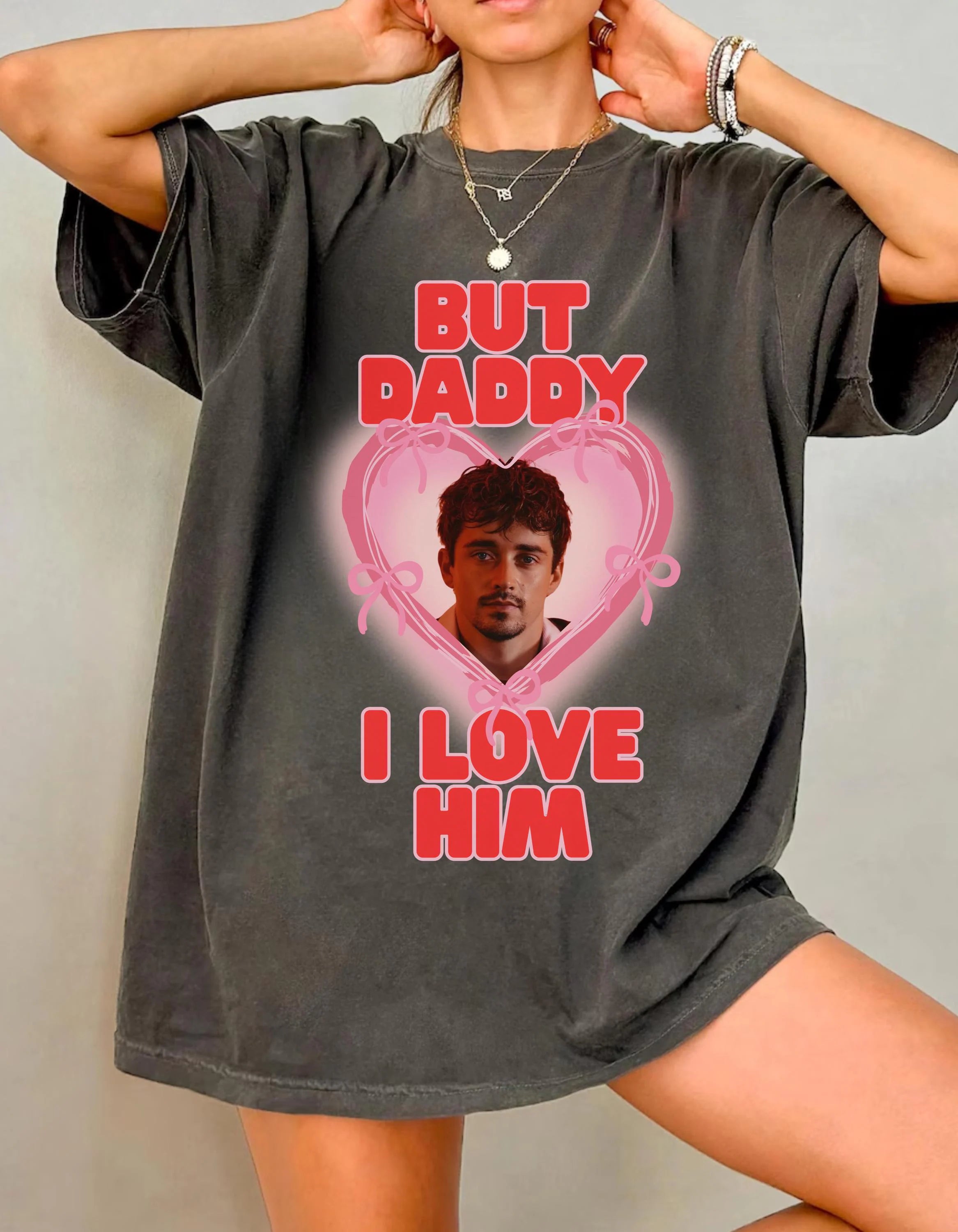 Charles Leclerc Funny F1 "But Daddy I Love Him", Formula 1 Fan Gifts & Merch